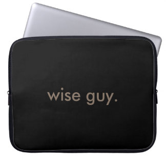 wise guy. laptop sleeve