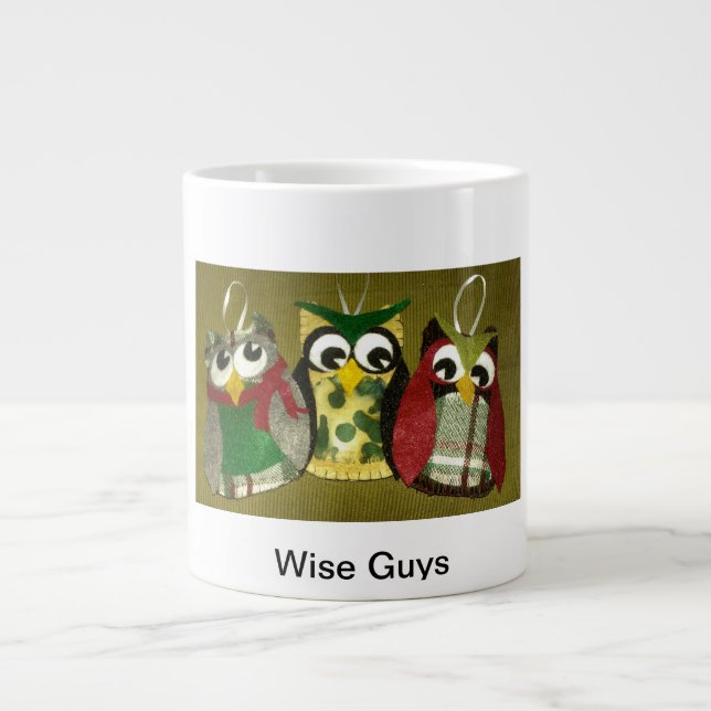 Wise Guys Owl Ornaments Jumbo Coffee Mug! Large Coffee Mug (Front)