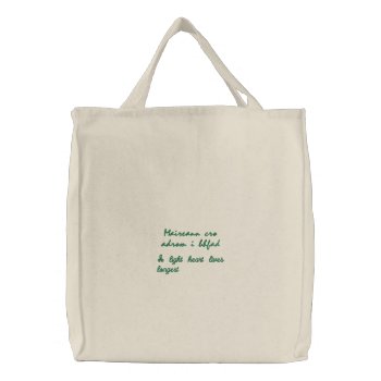 Wise Irish Saying Embroidered Tote Bag by FloralZoom at Zazzle