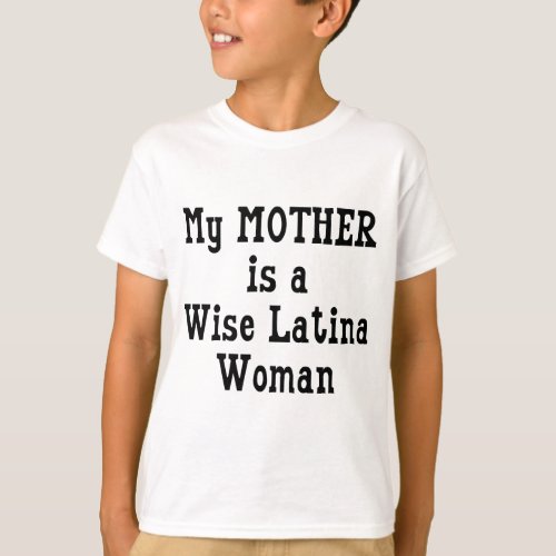 Wise Latina Mom T_Shirt