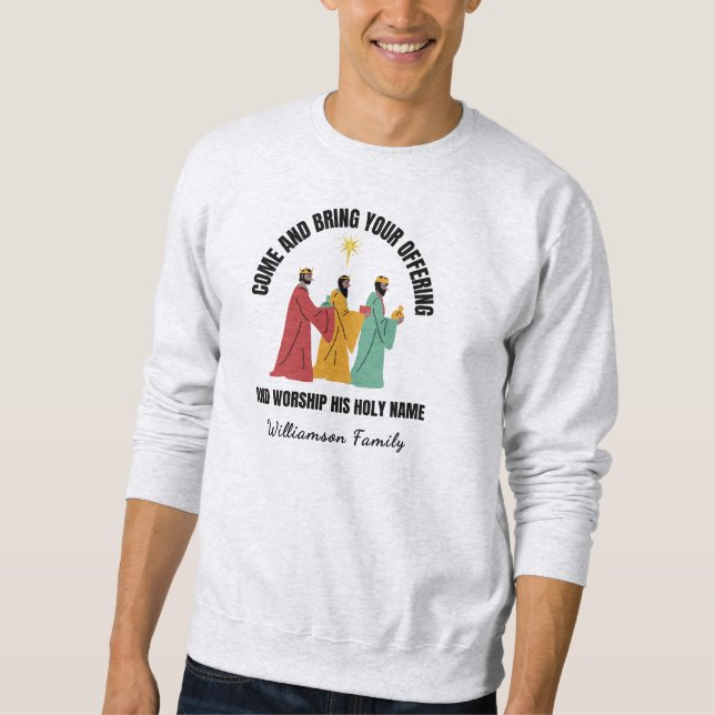 Wise Men Custom Family Christian Christmas Sweatshirt (Front)