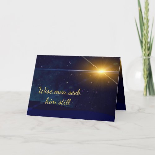 Wise Men Seek Him Still Christmas Card