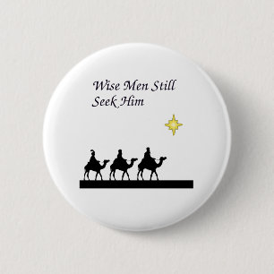 Wise Men Still Seek Him Button