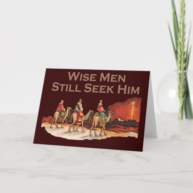 Wise Men Still Seek Him, Christian Christmas Holiday Card (Front)