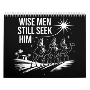 Wise Men Still Seek Him Christian Christmas Jesus Calendar