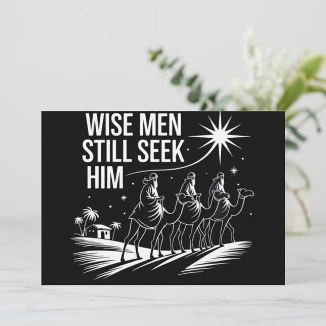 Wise Men Still Seek Him Christian Christmas Jesus Holiday Card (Standing Front)