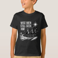 Wise Men Still Seek Him Christian Christmas Jesus