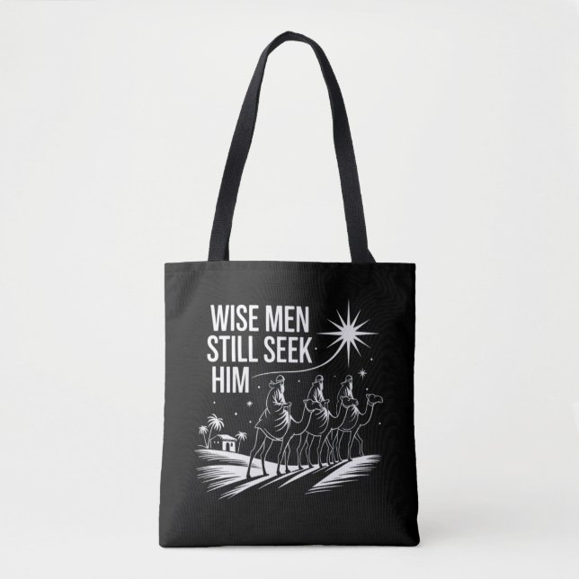 Wise Men Still Seek Him Christian Christmas Jesus Tote Bag (Front)