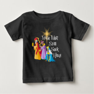 Wise Men Still Seek Him Christmas Baby T-Shirt