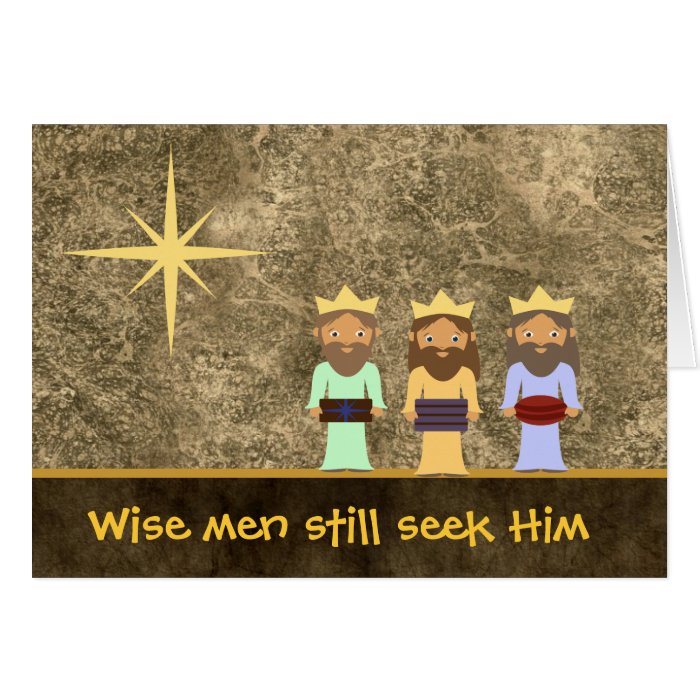 Wise Men Still Seek Him   Christmas Card