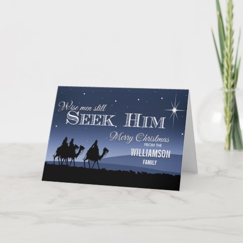 Wise Men Still Seek Him  Christmas Holiday Card
