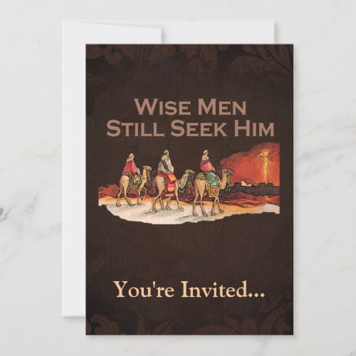 Wise Men Still Seek Him Christmas Invitation