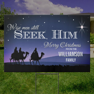 Wise Men Still Seek Him Christmas Yard Sign