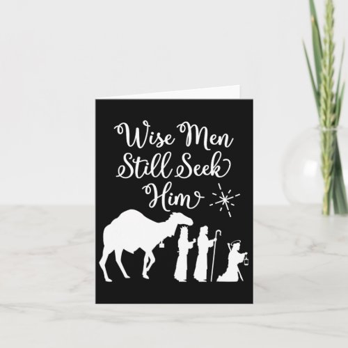 Wise Men Still Seek Him Merry Christmas Holiday Xm Card