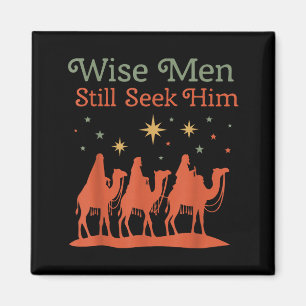 Wise Men Still Seek Him Nativity Scene Christian C Magnet