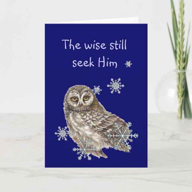Wise Men Still Seek Him Quote Owl Bird Holiday Card (Front)