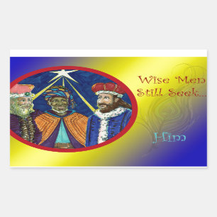 Wise Men Still Seek Him! Rectangular Sticker
