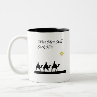 Wise Men Still  Seek Him Two-Tone Coffee Mug