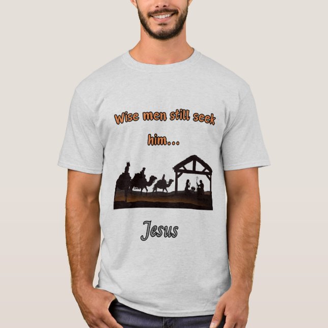 Wise Men T-Shirt (Front)