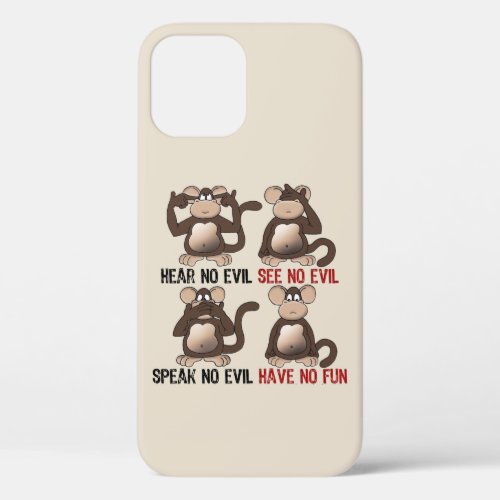 Wise Monkeys Humour iPhone 12 Case