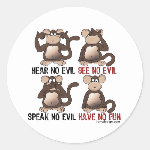 Wise Monkeys Humour Classic Round Sticker