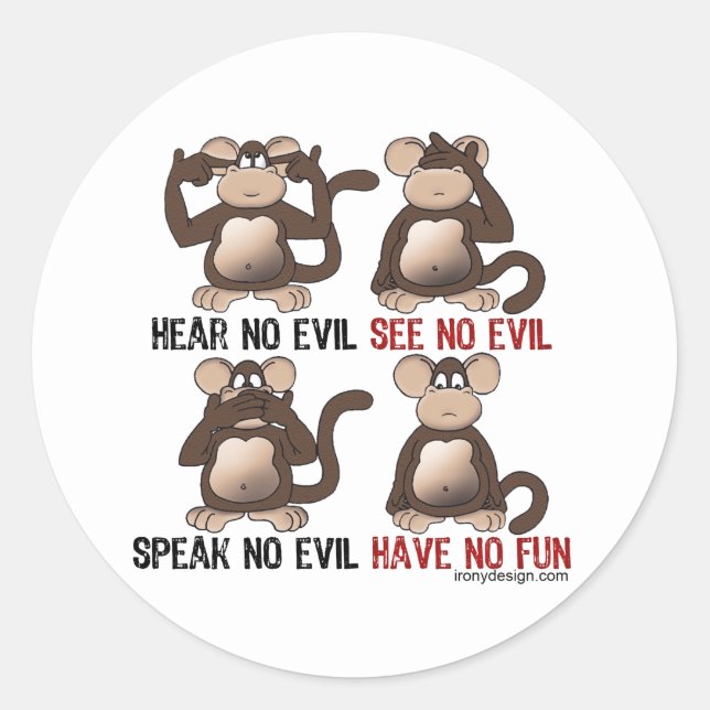 Wise Monkeys Humour Classic Round Sticker (Front)