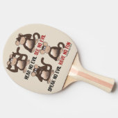 Wise Monkeys Humour Ping-Pong Paddle (Side)