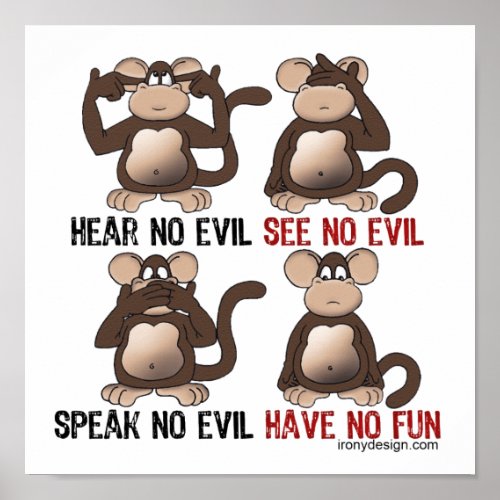 Wise Monkeys Humour Poster