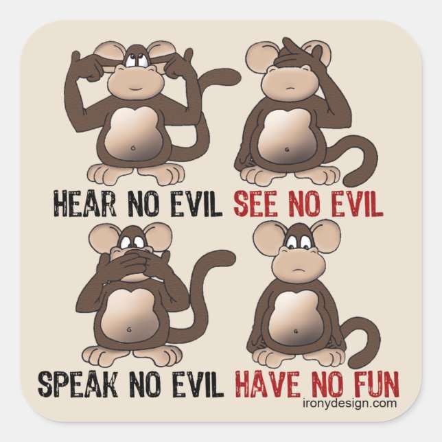Wise Monkeys Humour Square Sticker (Front)