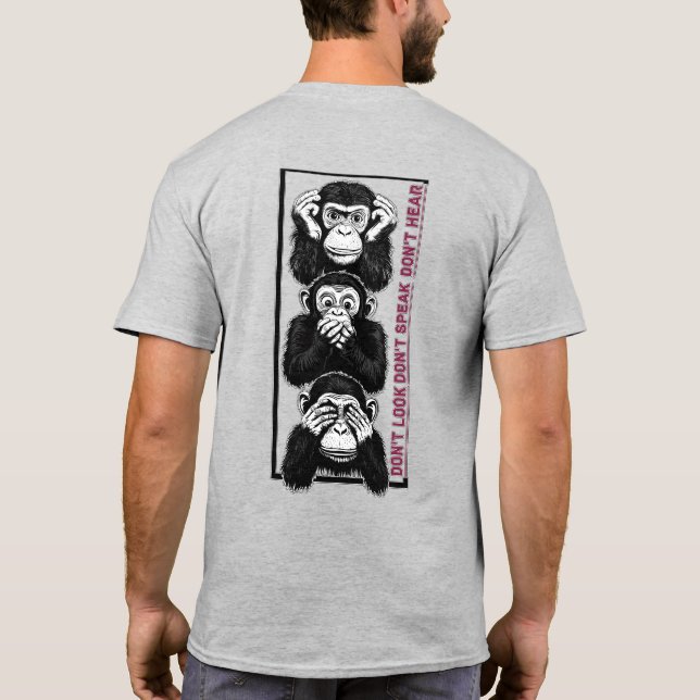 wise monkeys T-Shirt (Back)