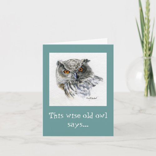 Wise Old Owl Card