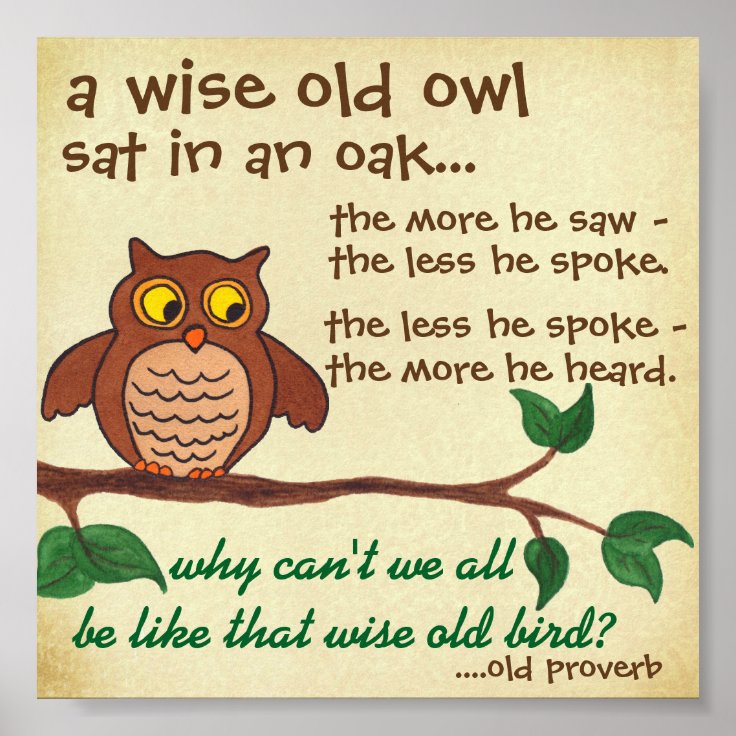 Wise Old Owl - Proverb - Mini Poster | Zazzle