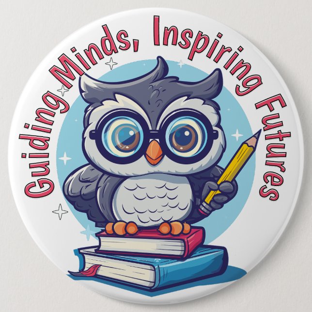 Wise Owl, Guiding Minds, Inspiring Futures Button (Front)