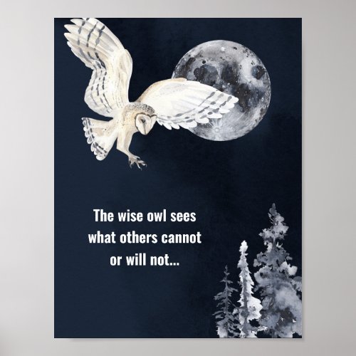 Wise Owl Silver Full Moon Motivational Saying Poster