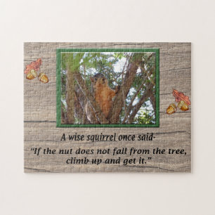 Wise Squirrel Quote Jigsaw Puzzle