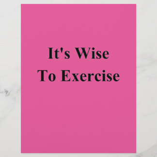 Wise toExercise