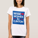 Wise Women For Clinton Square Logo Tee (with Back) at Zazzle