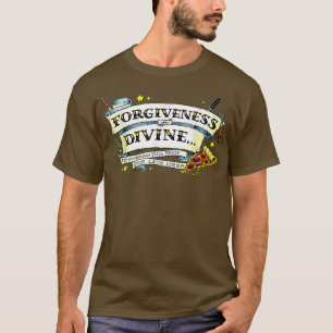 WiseMenSay Forgiveness Is The T-Shirt
