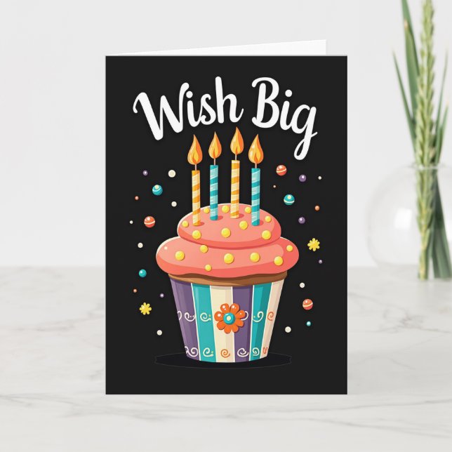Wish Big Cupcake Card (Front)