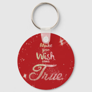 Wish come true keychain