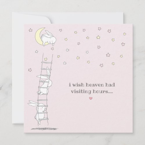 Wish Heaven Had Visiting Hours Child Loss Sympathy Card