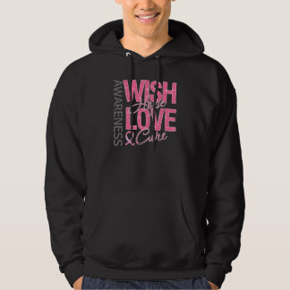 Wish Hope Love Cure Breast Cancer Hoodie