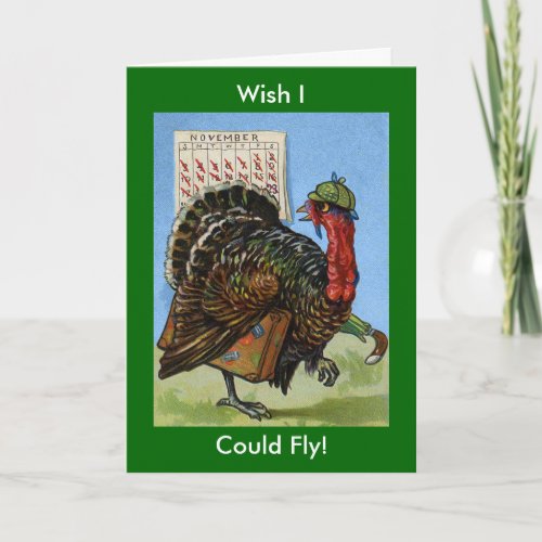 Wish I Could Fly Vintage Turkey Greeting Card