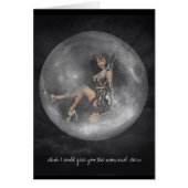 Wish I could give you the moon and ... (Front)