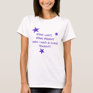 Wish I had a cure! T-Shirt