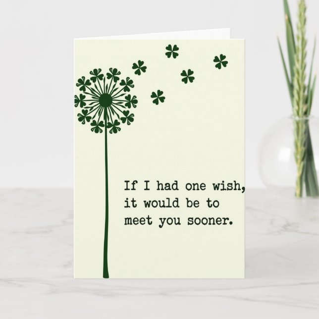 Wish I Met You Sooner Card (Front)