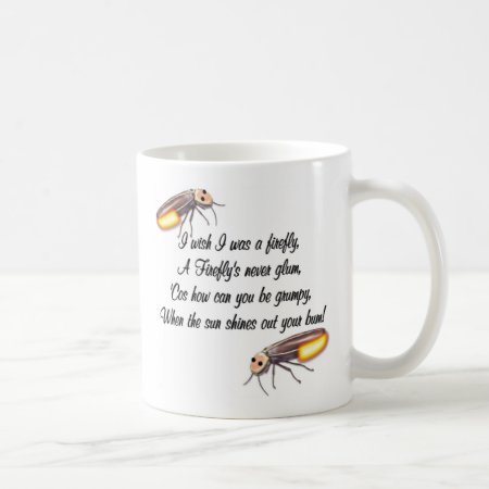 Wish I Was A Firefly Coffee Mug