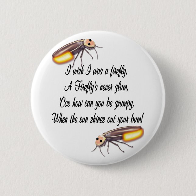 Wish I was a Firefly Pinback Button (Front)