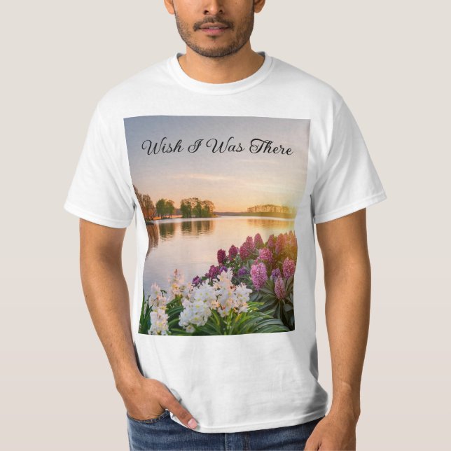 Wish I Was There sunset on the lake T-Shirt (Front)