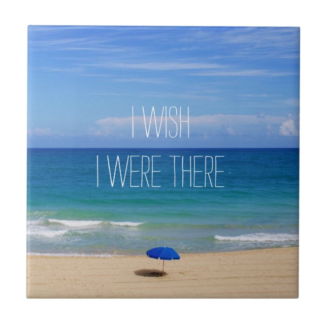 Wish I Were There - Blue Beach Umbrella Ceramic Tile (Front)